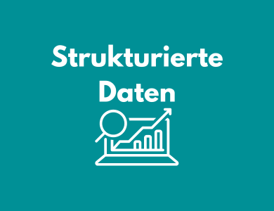 Beitragsbild Blogpost Strukturierte Daten