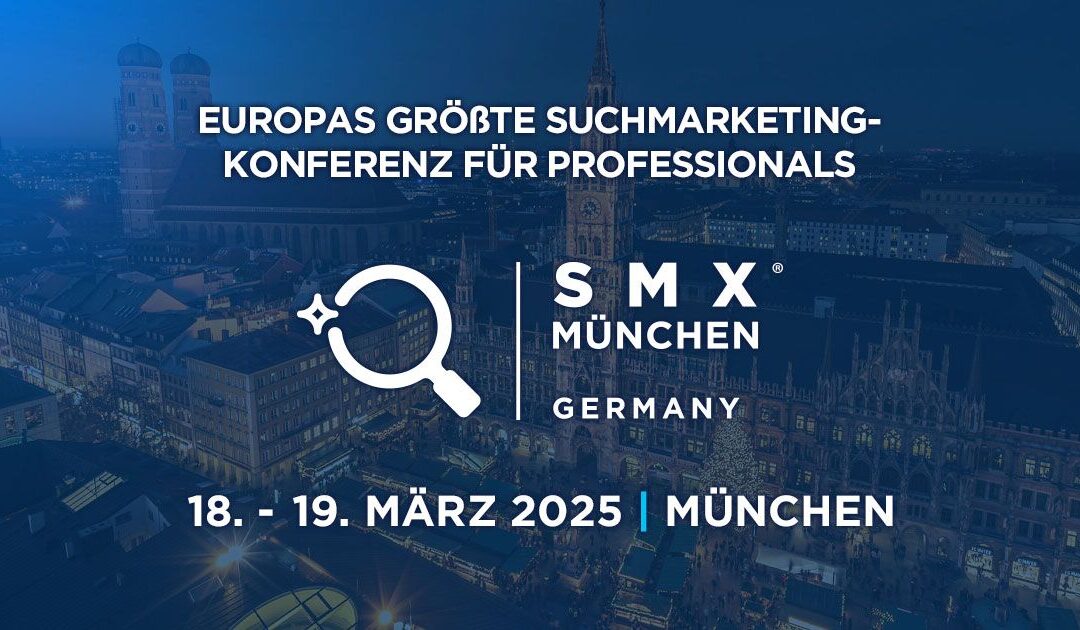Die SMX 2025 live in München